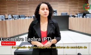 Vereadora Lucimeire (PT) cobra para que os aprovados no Processo Seletivo para ACE E ACS tomem posse