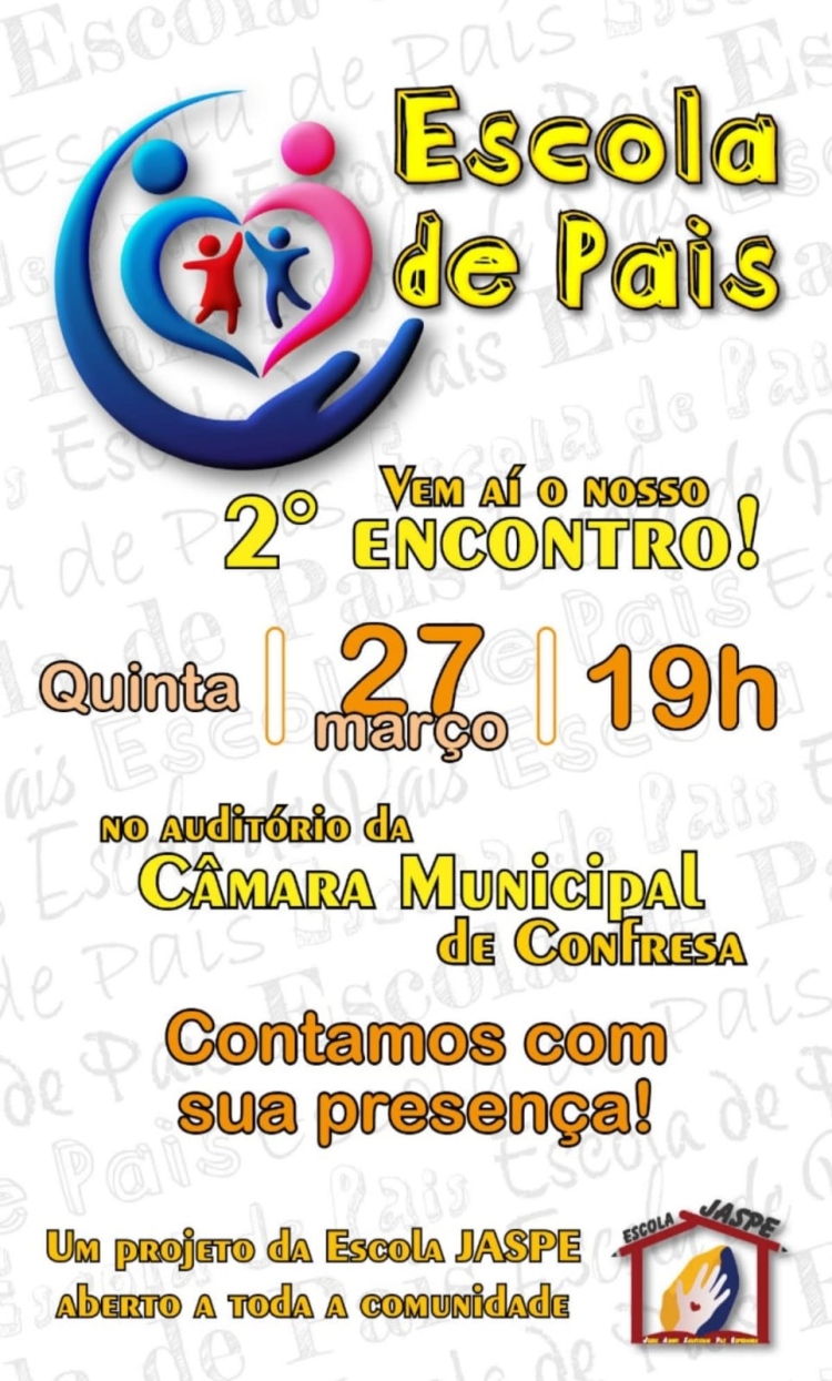 CONVITE PARA A ESCOLA DE PAIS DA ESCOLA JASP