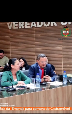 Vereador Professor C&iacute;cero fala da Emenda para compra do Castram&oacute;vel